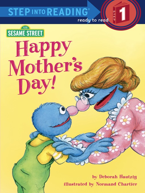 Title details for Happy Mother's Day! by Deborah Hautzig - Available